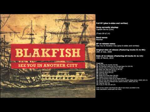 Blakfish - See You In Another City (b-sides and rarities) (Full EP re-release)