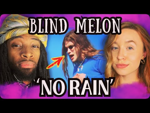 Our Unfiltered Reactions to Blind Melon's HEARTFELT Song ‘No Rain’