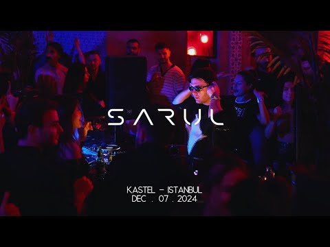 Sarul - Live Dj Performance @ Kastel | Istanbul
