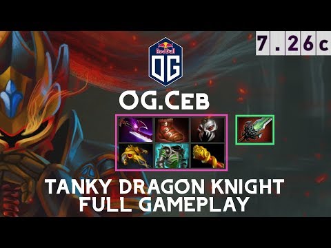 Dragon Knight | OG.Ceb | Tank With Attack Speed Full Gameplay | 7.26c Full Gameplay