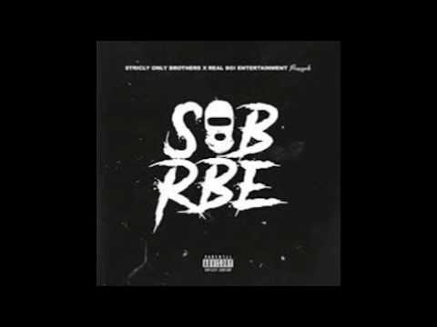 SOB X RBE (Sneakk) Humble Pie |OFFICIAL AUDIO|