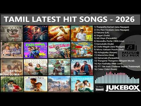 Tamil Latest Hit Songs 2026 | Latest Tamil Songs | New Tamil Songs | Tamil New Songs 2026