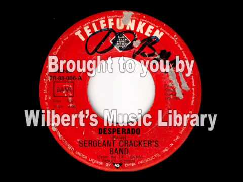 DESPERADO - Sergeant Cracker's Band