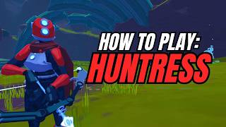 How To Play Huntress | Risk of Rain 2 Character Guide 2026