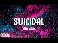 YNW Melly - Suicidal (Lyrics)