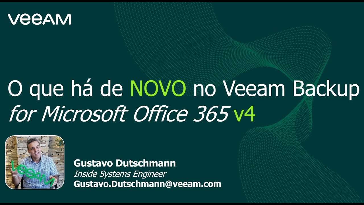 O que há de novo na v4 – Veeam Backup for Microsoft Office 365  video
