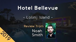 Hotel Bellevue 5* Review 2019