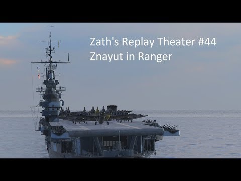 Zath's Replay Theater #44 - Ranger