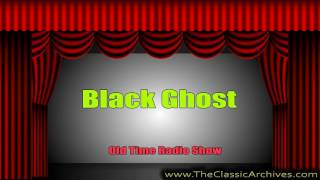 Download Lagu Black Ghost, 1930s, Old Time Radio Show, Larry and Betty on the Trail Thumbnail