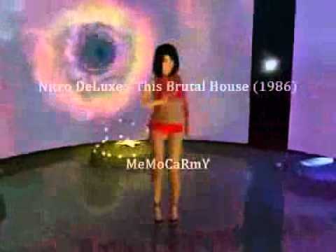 Nitro DeLuxe   This Brutal House 1986