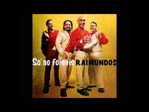 Raimundos - Mulher de Fases (A Linda)