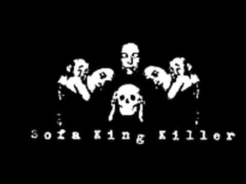 Sofa King Killer- Cajun Lady
