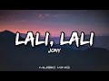 JONY Lali Lali Lyrics Video Лали лирика видео Music King