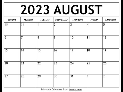 How to get free printable August 2023 calendar - Axnent