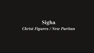 Sigha - Christ Figures [TOKEN63]