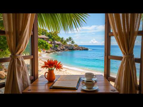 Seaside Coffee Shop Jazz ☕ Tropical Ocean Views and Smooth Bossa Nova for Relaxing Summer Mornings