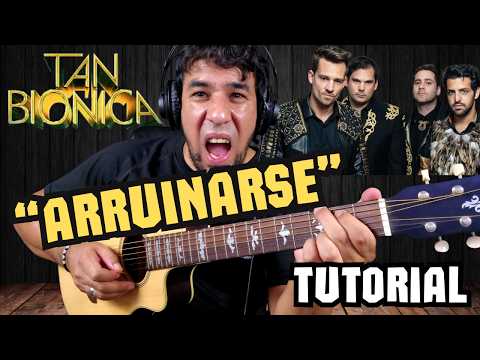 Arruinarse - Tan Biónica