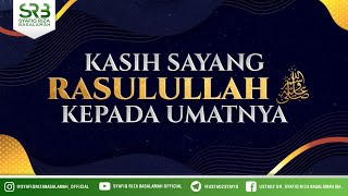 Download lagu Kasih Sayang Rasulullah Kepada Umatnya - Ustadz Dr. Syafiq Riza Basalamah, M.A mp3 Download lagu Kasih Sayang Rasulullah Kepada Umatnya - Ustadz Dr. Syafiq Riza Basalamah, M.A mp3