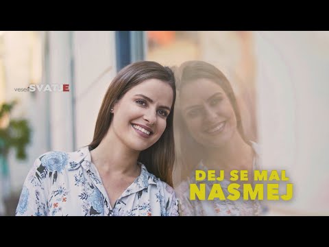 VESELI SVATJE  - Dej se mal nasmej (Offical 4K Video)