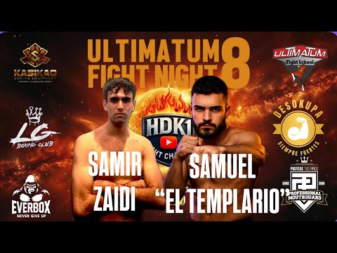 SAMIR ZAIDI vs SAMUEL “EL TEMPLARIO” | K1 Profesional -86 kg | Choque de Gigantes