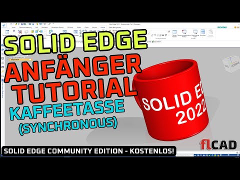 SOLID EDGE Community Edition 2022 TUTORIAL DEUTSCH (Kaffeetasse - SYNCHRONOUS)