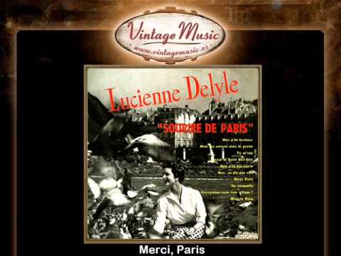 Lucienne Delyle -- Merci, Paris