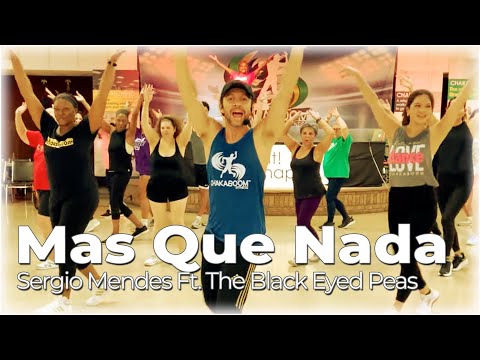 Sergio Mendes Ft The Black Eyed Peas - Mas Que Nada l Dance Workout l Chakaboom Fitness Choreography