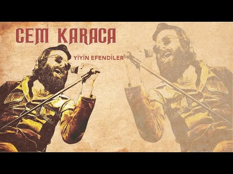 Cem Karaca - Yiyin Efendiler