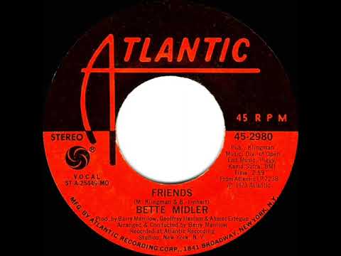 1973 Bette Midler - Friends