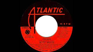 1973 Bette Midler - Friends
