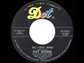 1961 HITS ARCHIVE: Big Cold Wind - Pat Boone