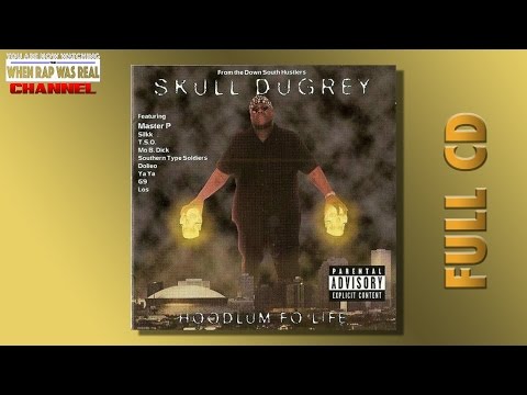 Skull Duggery - Hoodlum Fo' Life [Full Album] Cd Quality