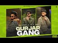 Gurjar Gang (Official Video) Jassi Kirarkot | Dc | Deepty | New Haryanvi Songs Haryanavi 2024
