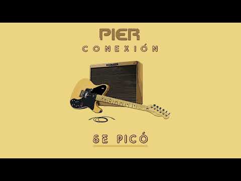 Pier - Se picó (Disco Conexion - Audio)