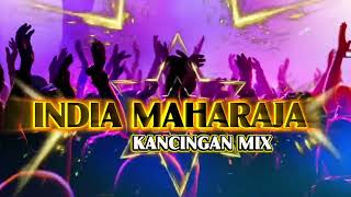 Download lagu INDIA MAHARAJA‼️REMIX KANCINGAN TERBARU 2026✅ mp3