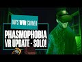 Phasmophobia's New VR Update Will CHILL YOU TO THE BONE - Ian's VR Corner