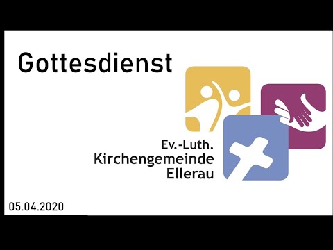 Online Gottesdienst vom 05.04.2020