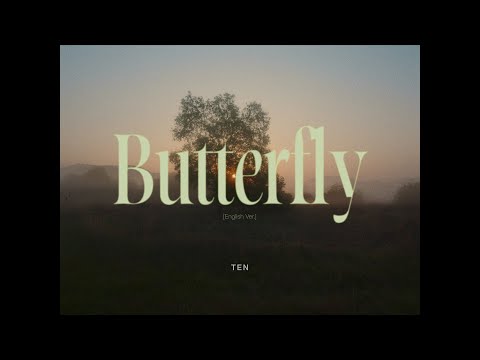 TEN 텐 'Butterfly (English Ver.)' Lyric Video