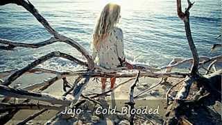 Jojo - Cold Blooded