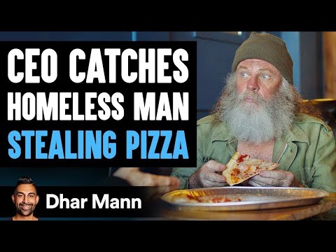 CEO Catches A Homeless Man Stealing Pizza, The Ending Will Shock You | Dhar Mann