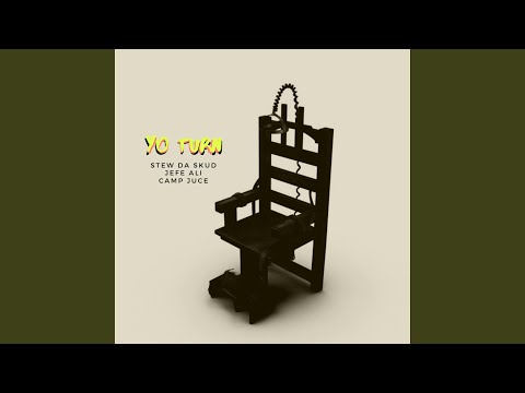 Yo Turn (feat. Jefe Ali & Camp Juce)