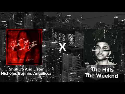 The Weeknd ft. Nicholas Bonnin, Angelicca - Shut Up And Listen x The Hills | DJ R4FINHA MASHUP