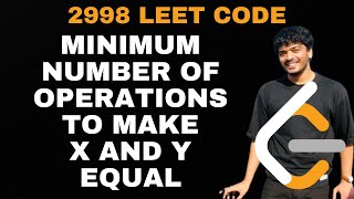 YouTube video 'Minimum Number of Operations to Make X and Y Equal | 2998'