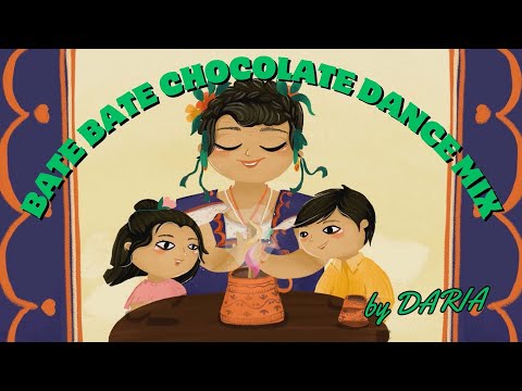 Favorite Kids Folk Songs - Bate Bate Chocolate - Dance Mix Version