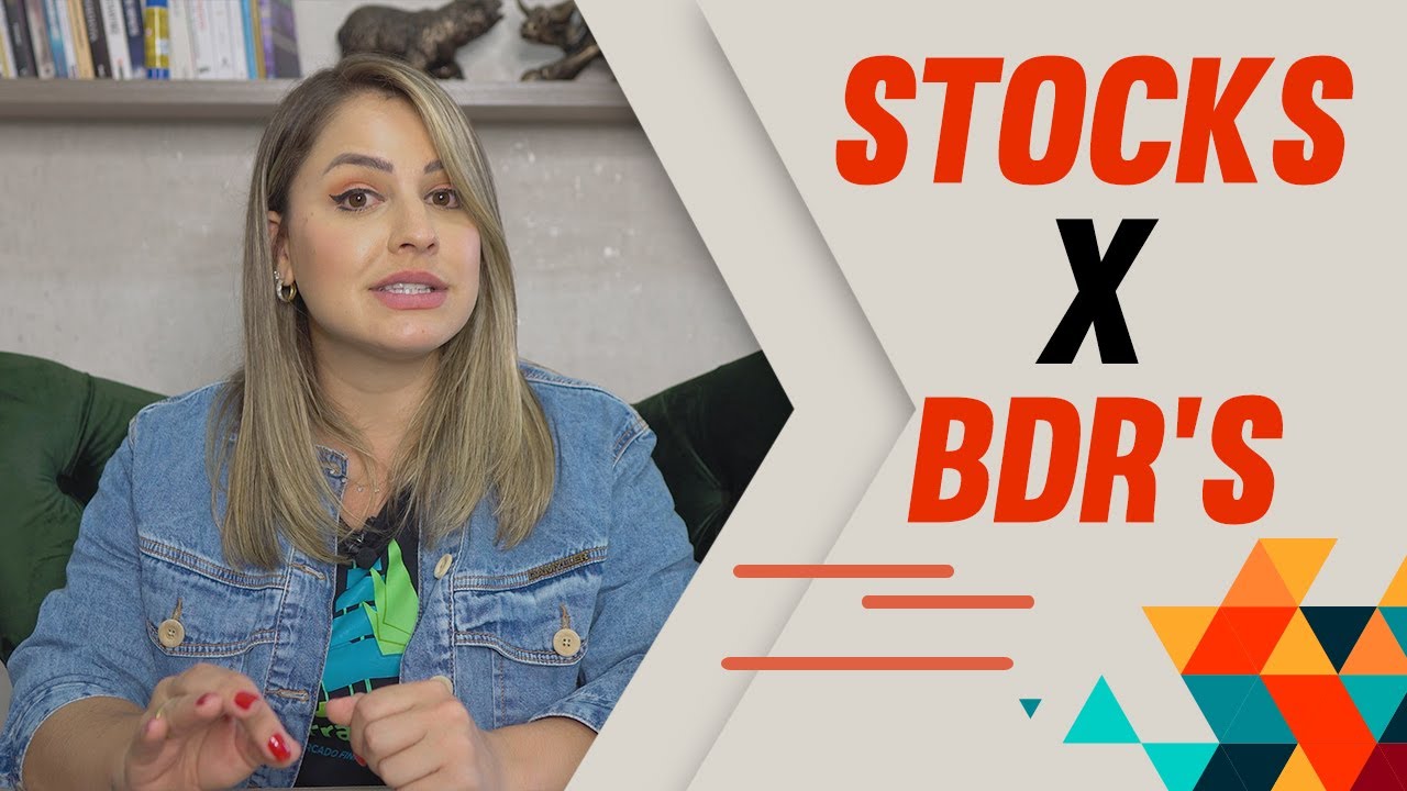 Stocks ou BDRs: PRÓS e CONTRAS que você PRECISA analisar antes de investir