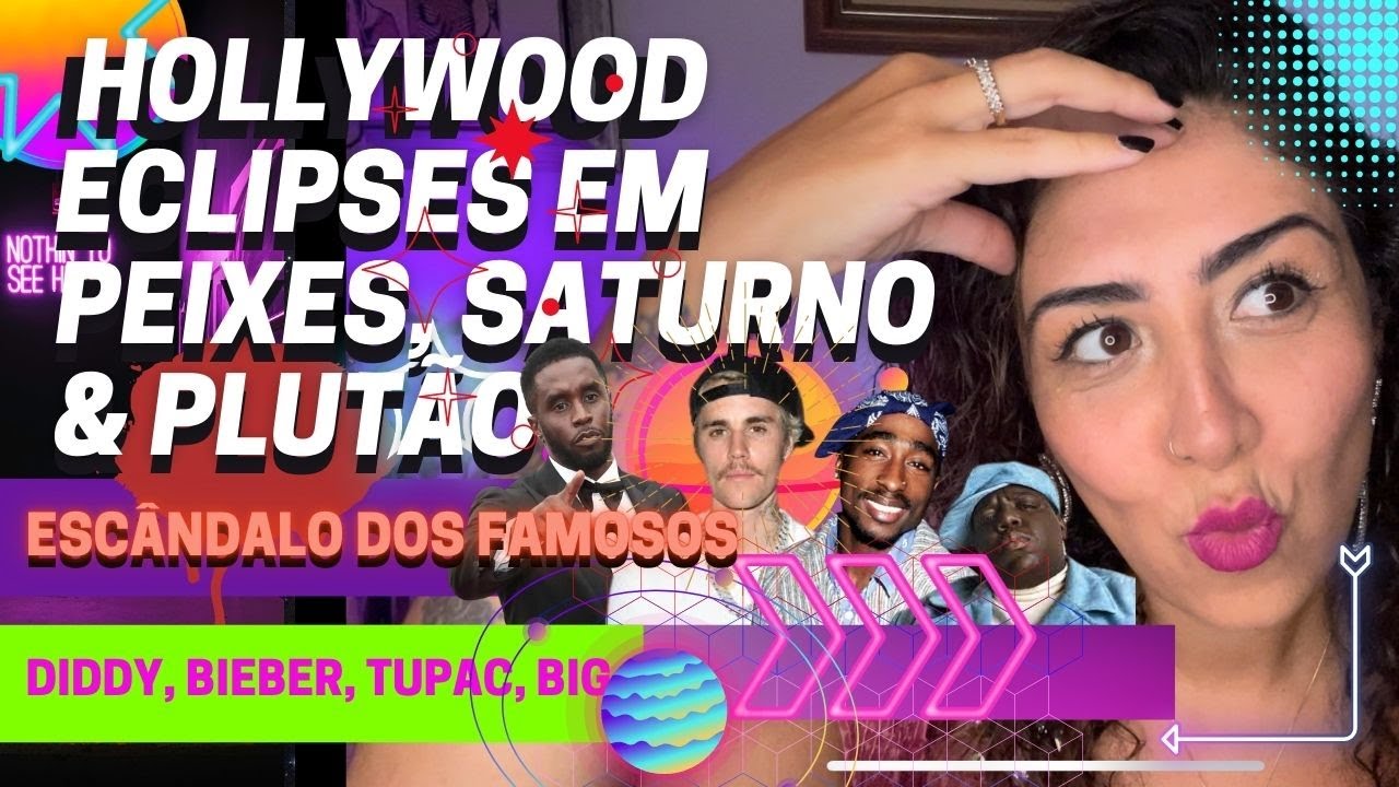 P. DIDDY & ASTROLOGIA • ESCÂNDALO EM HOLLYWOOD • 2024 • 2025