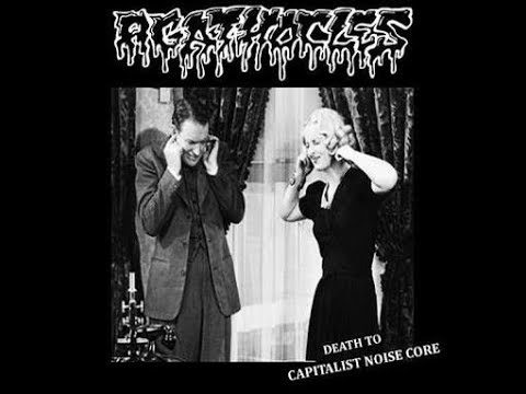 AGATHOCLES - Death To Capitalist Noise Core EP (2017)