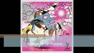 coolon Shangri-La~Poison~
