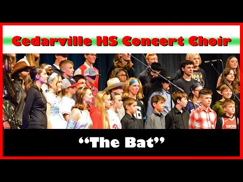 "The Bat" by Cedarville Concert Choir