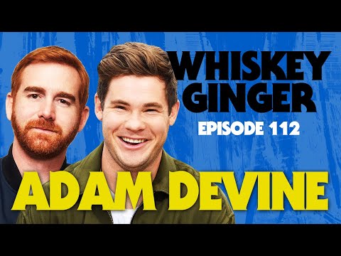 Whiskey Ginger - Adam DeVine - #112